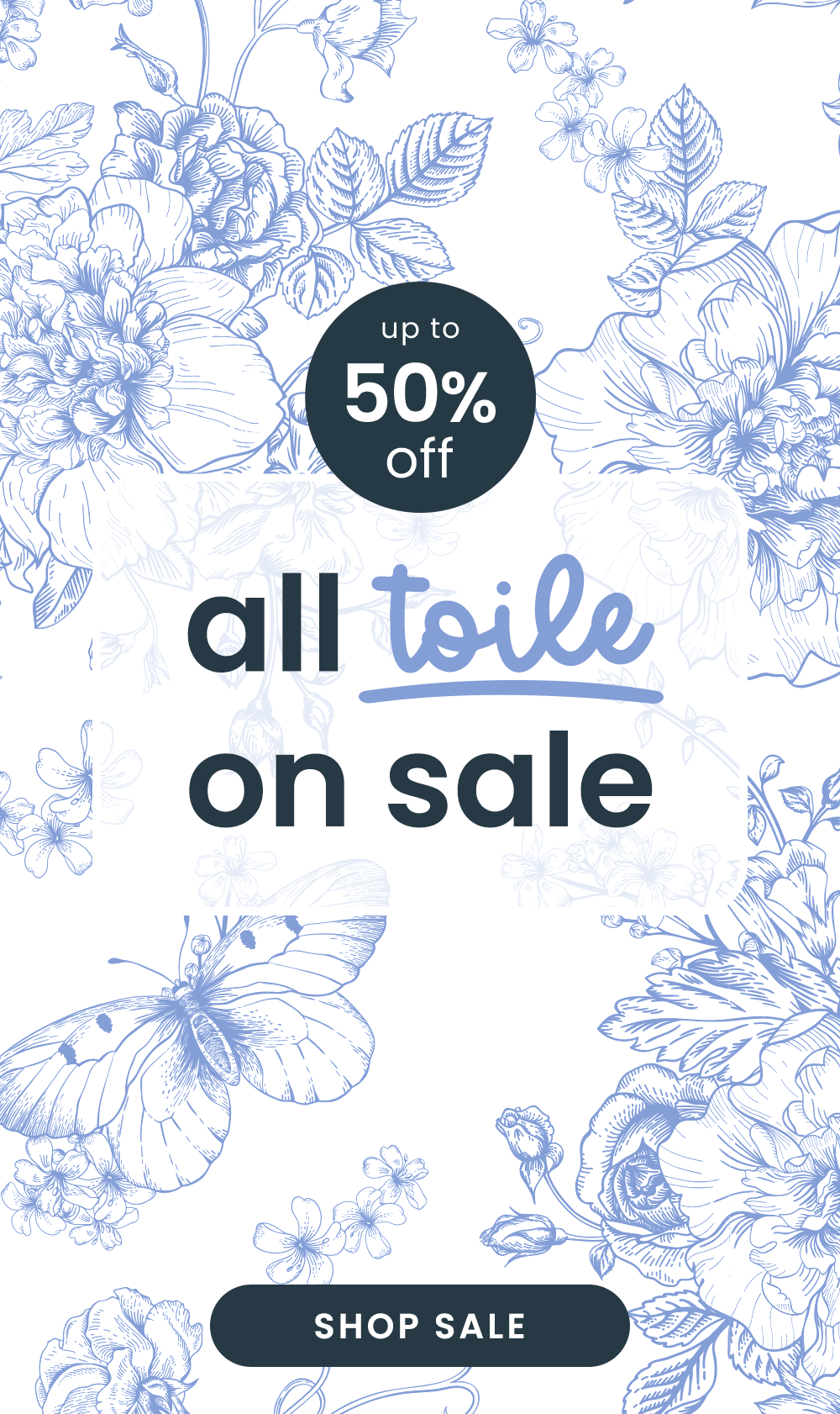 All Toile On Sale Up to 50% Off Shop Now