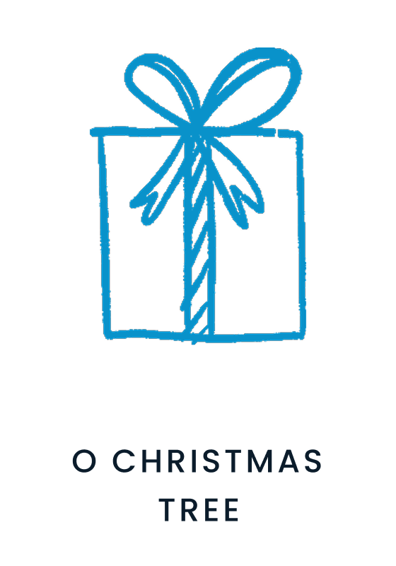 "Holiday gift icon outlined in blue with ribbon detail. Text below reads &lsquo;O Christmas Tree&rsquo;"