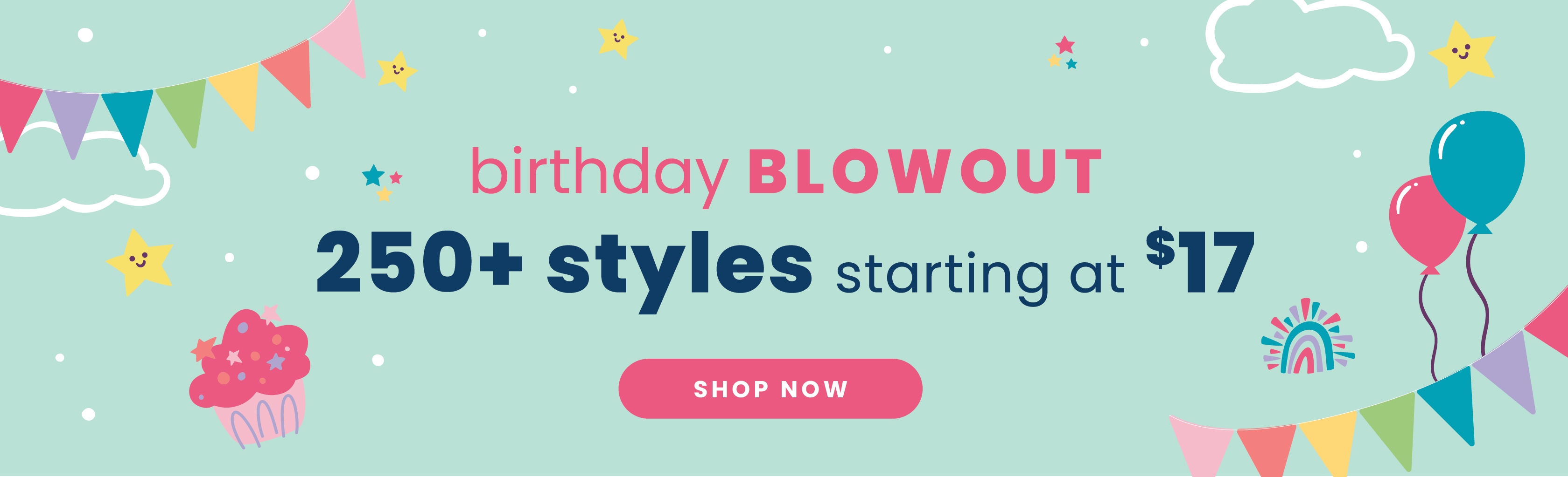 Birthday Blowout Sale!