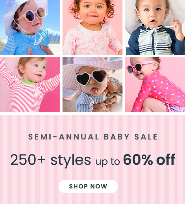 Semi Annual Baby Sale Up to 60% Off