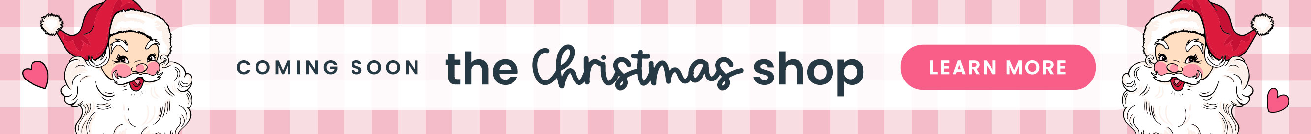 Coming Soon The Christmas Shop - Learn More