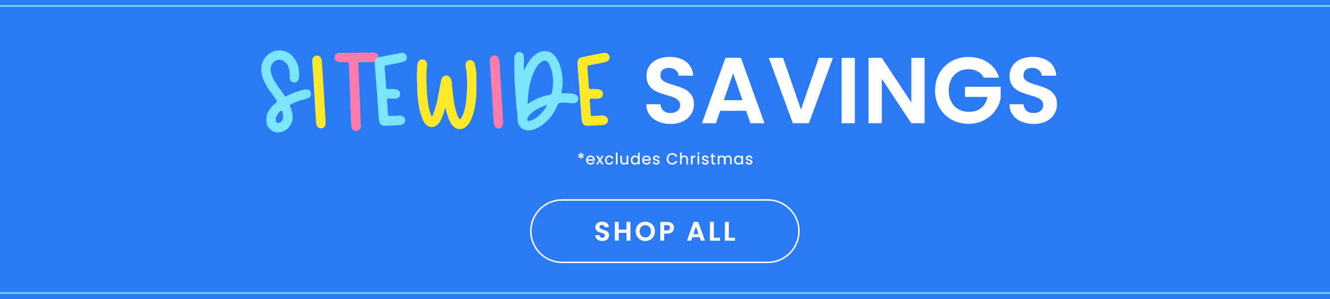Sitewide Savings - Shop All Labor Day Sale
