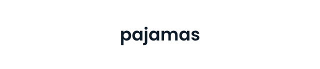 In a dark navy front it reads "Pajamas"