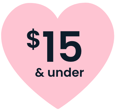 Pink heart with dark text that reads "$15 & under"