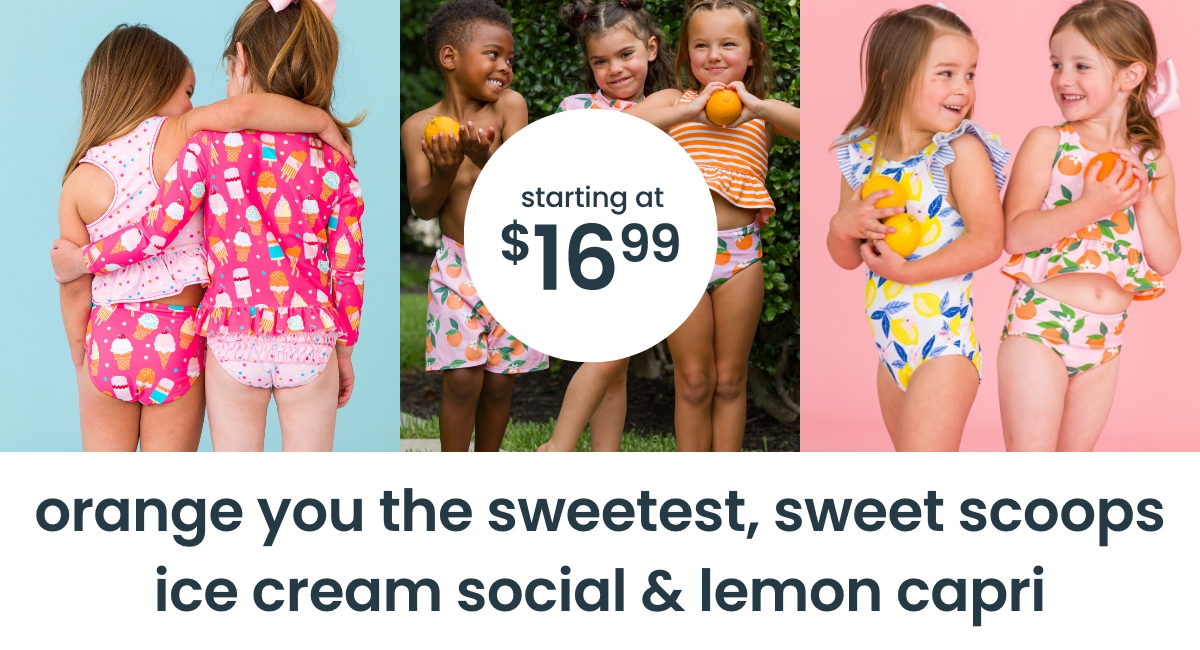 "Children in swimsuits with orange, lemon, and ice cream prints holding fruit props. Text reads &lsquo;starting at $16.99.&rsquo; Banner says &lsquo;orange you the sweetest, sweet scoops.&rsquo;"
