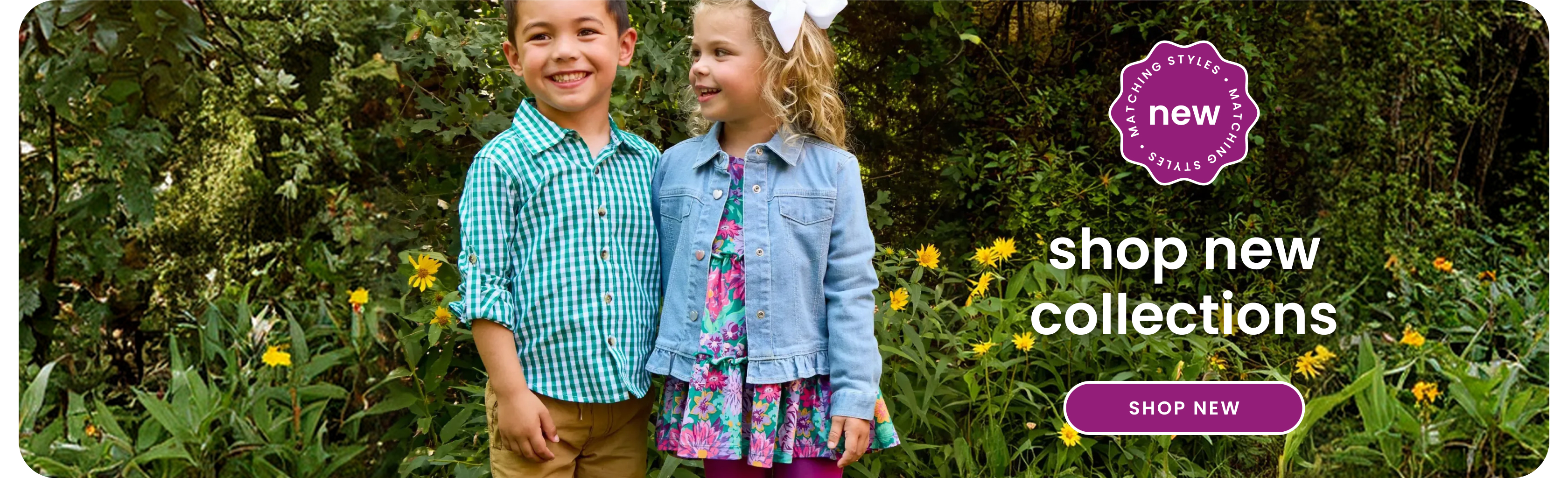 Promotional banner showing two children standing in a garden wearing fall apparel. Text reads ‘New matching styles, shop new collections,’ with a Shop New button.
