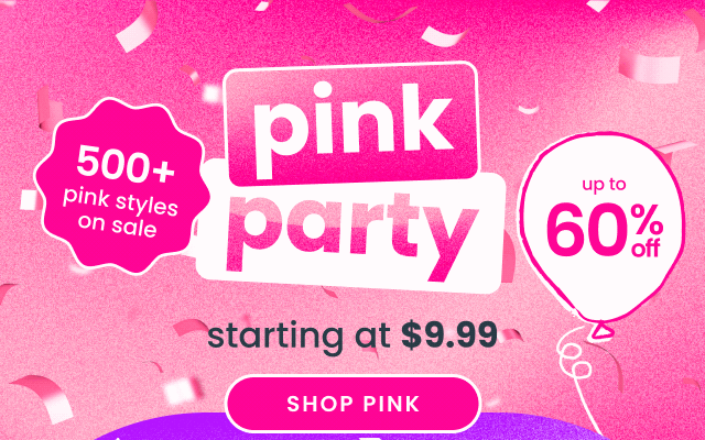 Promotional banner with pink confetti and text reading ‘Pink Party,’ ‘Up to 60% off,’ ‘500+ pink styles on sale,’ and ‘Starting at $9.99,’ with a Shop Sale button."