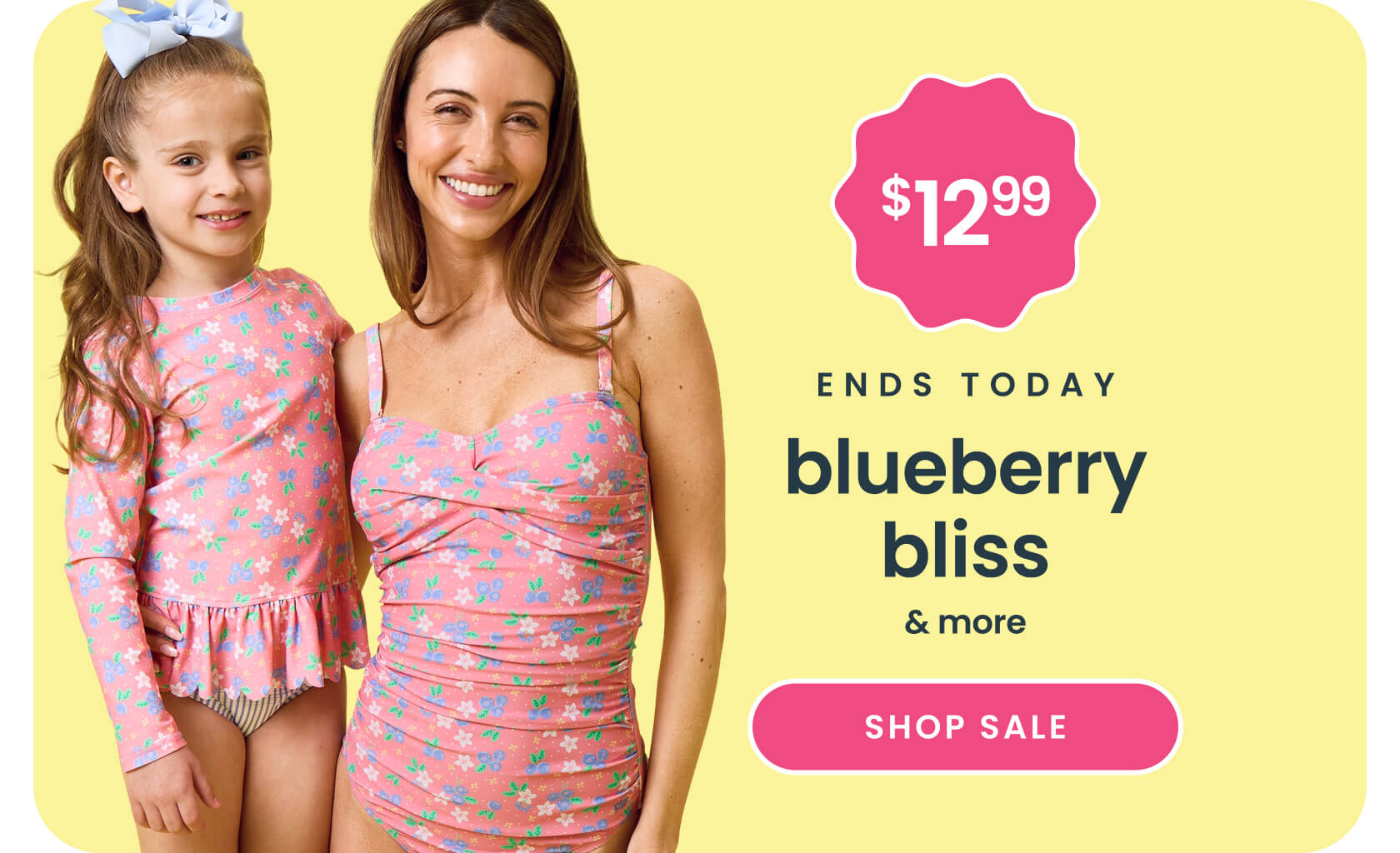 "Yellow banner reading ‘48 Hours Only’ and "Blueberry Bliss.’ Features blueberry swimsuits in pink and blue prints with text ‘All Styles $12.99’ and a pink ‘Shop Sale’ button."