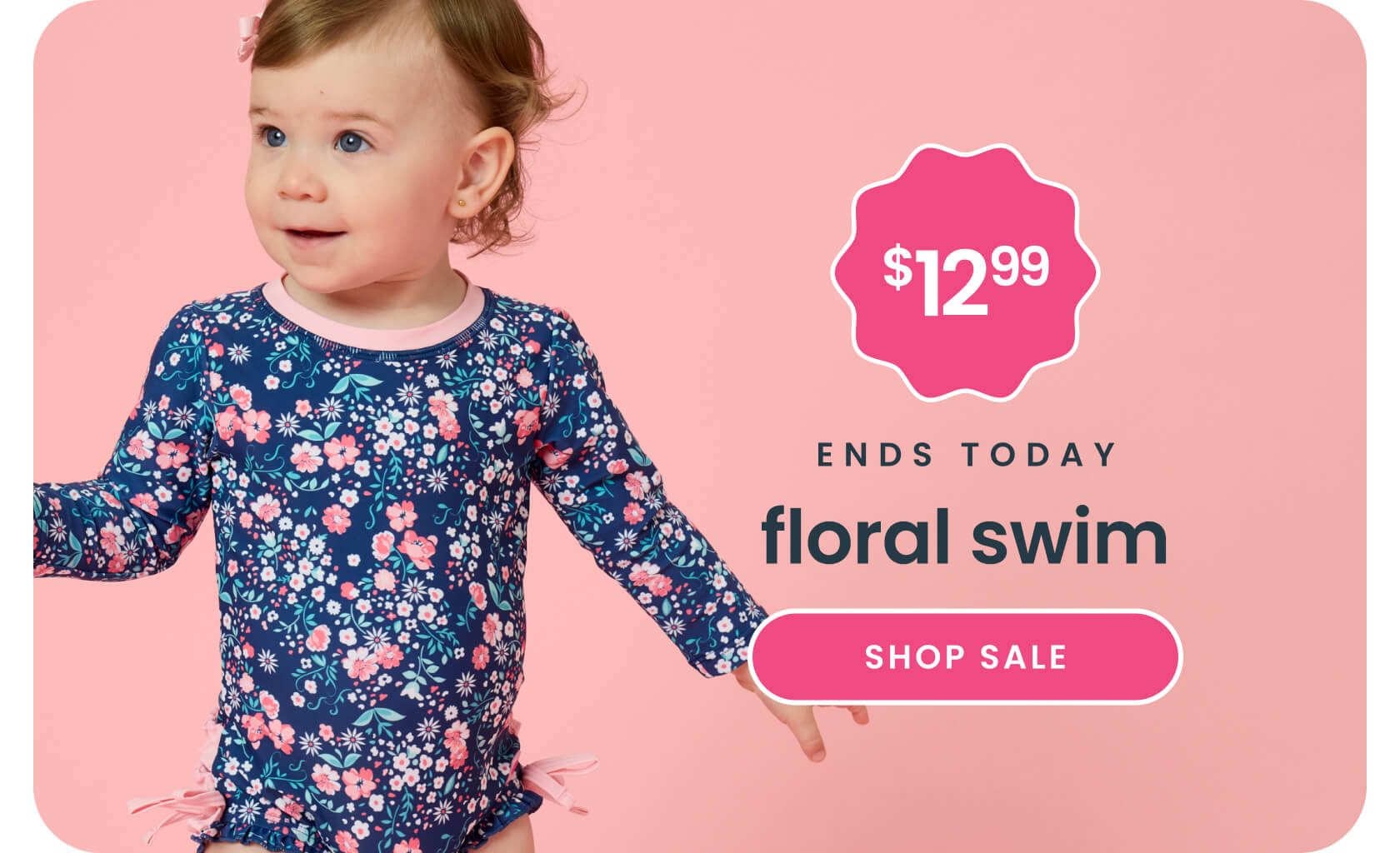 "Pink banner reading ‘48 Hours Only’ and ‘Floral Swim on Sale.’ Features floral swimsuits in blue and teal prints with text ‘All Styles $12.99’ and a pink ‘Shop Sale’ button."