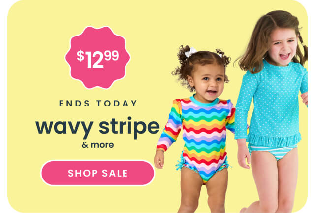 Promotional banner showing two children in colorful long-sleeve swimwear. Text reads ‘$12.99, ends today, wavy stripe & more,’ with a Shop Sale button.