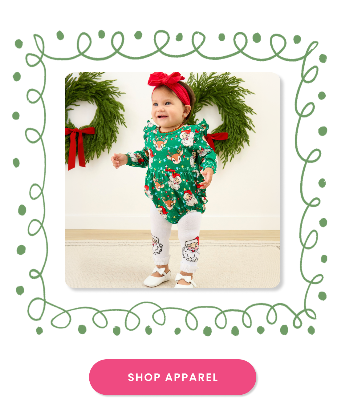 "Holiday apparel shop tile featuring a green romper with Santa and reindeer prints, framed by wreath decorations. Includes a pink ‘Shop Apparel’ button."