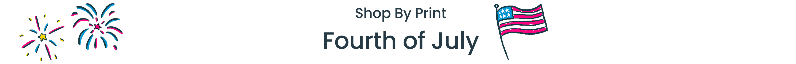 Text reads "Shop by print Fourth of July" with American flag and firework doodles.