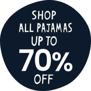 Dark blue circular graphic with white text that reads 'Shop All Pajamas Up to 70% Off.' Links to pajama collection