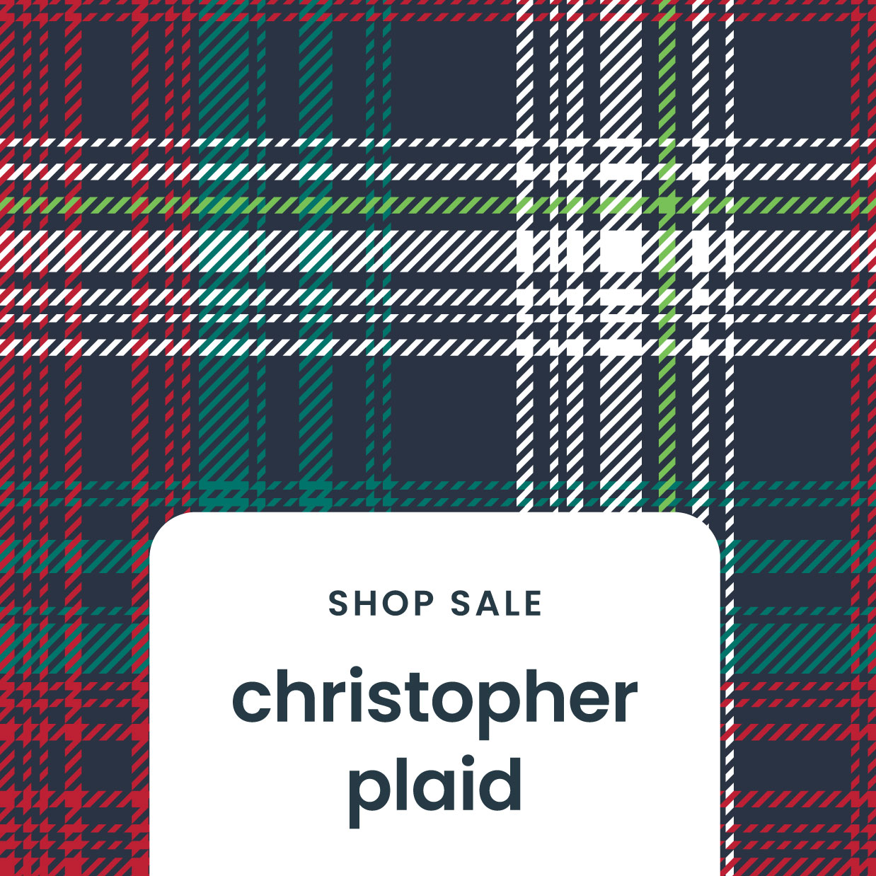 Christopher Plaid Christmas Apparel & PJ Print - Shop Now